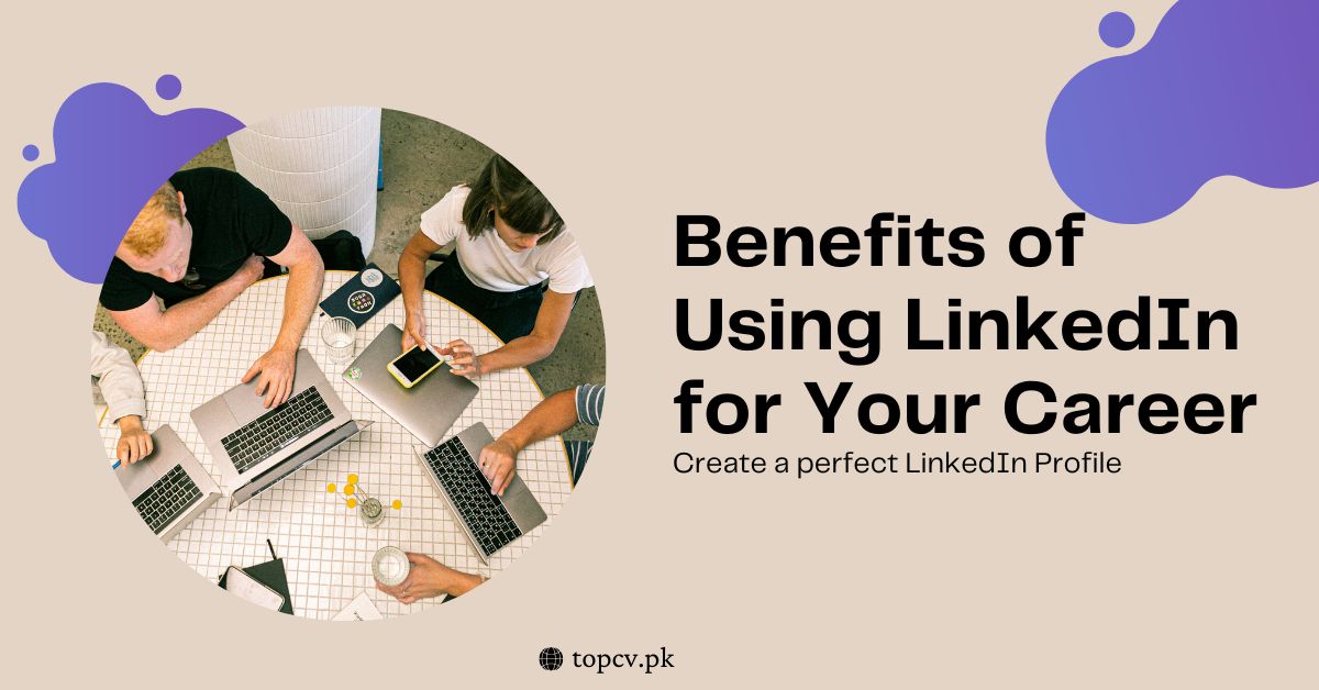 Benefits-of-Using-LinkedIn-for-Your-Career